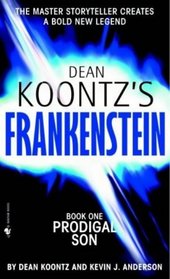 Prodigal Son Frankenstein, Book 1)