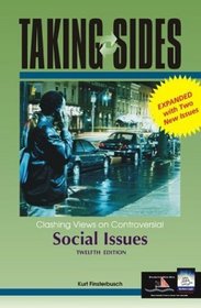 Taking Sides: Clashing Views on Controversial Social Issues, Rev. Ed.