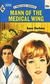 Mann of the Medical Wing (Harlequin Romance, No 1313)