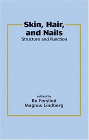 Skin, Hair, and Nails (Basic and Clinical Dermatology, 26)
