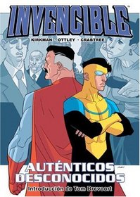 Invencible vol. 5: Autenticos Desconocidos/ Invincible vol. 5: Perfect Strangers/ Spanish Edition