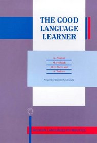 The Good Language Learner (Modern Languages in Practice, Vol 4)