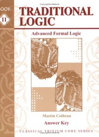Traditional Logic, Book 2: Answer Key