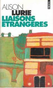 Liaisons Etrangeres (French Edition)
