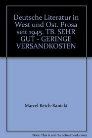 Deutsche Literatur in West und Ost. Prosa seit 1945. TB. SEHR GUT - GERINGE VERSANDKOSTEN