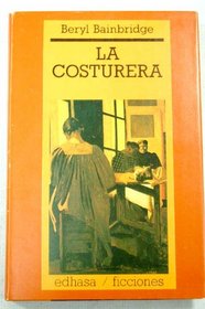 LA Costurera/the Dressmaker (Spanish Edition)