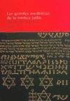Las grandes tendencias mistica judia/ The Great Mistical Jewish Tendencies (Spanish Edition)
