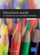 Estructura Social: La Realidad de las Sociedades Avanzadas