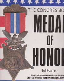 The Congressional Medal of Honor