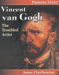 Vincent Van Gogh (Famous Lives)