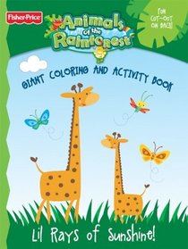 Fisher Price Animals of the Rainforest Giant Coloring and Activity Book - Lil Rays of Sunshine!