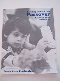 Building Jewish Life Passover Activity Book