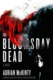 The Bloomsday Dead (Michael Forsythe, Bk 3)