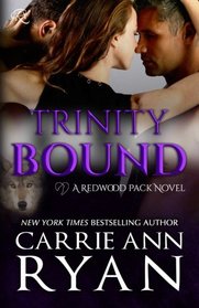 Trinity Bound (Redwood Pack, Bk 3)