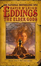 The Elder Gods (Dreamers, Bk 1)