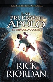 Las pruebas de Apolo (Spanish Edition)