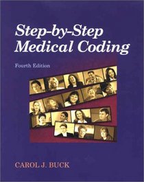 Step-By-Step Medical Coding (Step-By-Step Medical Coding)