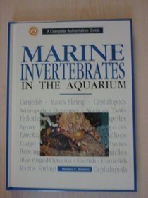 Marine Invertebrates in the Aquarium (Ww-092)