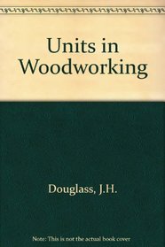 Units in Woodworking