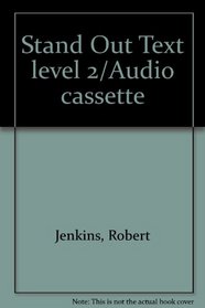 Stand Out Text level 2/Audio cassette