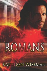Romans: Early Christians Book 1 (Volume 1)