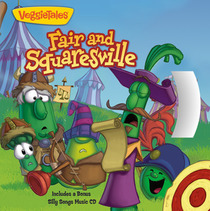 Fair and Squaresville (VeggieTales (Big Idea))