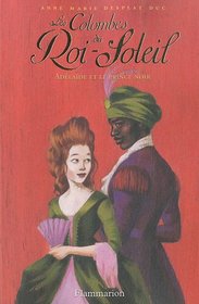 Les Colombes du Roi-Soleil, Tome 10 (French Edition)