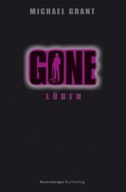 Gone 3: Lgen