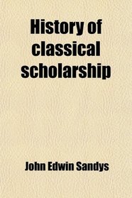 History of classical scholarship