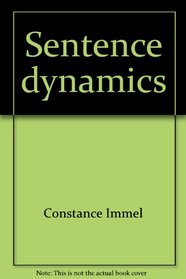 Sentence dynamics: An English skills workbook