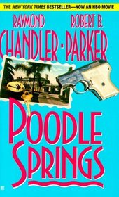 Poodle Springs (Philip Marlowe, Bk 1)