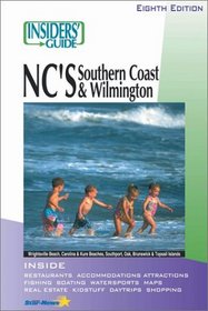 The Insiders' Guide to North Carolina's Southern Coast  Wilmington, 9th (Insiders' Guide Series)