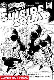 Suicide Squad: The Silver Age