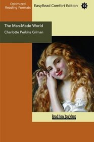 The Man-Made World (EasyRead Comfort Edition): Our Androcentric Culture