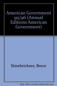 American Government 95/96 (Annual Editions : American Government)