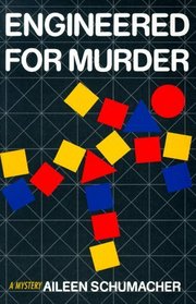 Engineered for Murder (Tory Travers/David Alvarez, Bk 1)