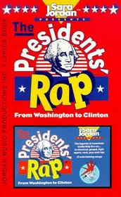 The Presidents' Rap: From Washington to Clinton