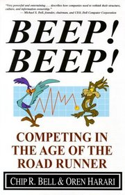 Beep! Beep! : Competing in the Age of the Road Runner