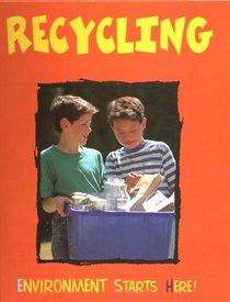 Recycling (Environment Starts Here)