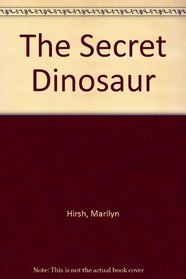 The Secret Dinosaur