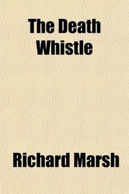 The Death Whistle