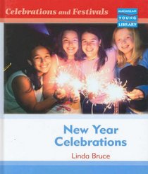 New Year Celebrations (Celebrations & Festivals - Macmillan Library)