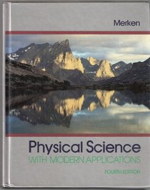Merken Physical Science W/Modrn Applctn 4e (Saunders golden sunburst series)