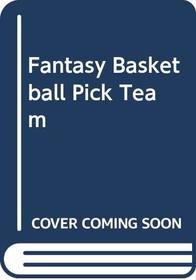 Fantasy Basketball Pick Team
