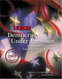 Democracy Under Pressure: 2002 Election Update, Brief (with InfoTrac)
