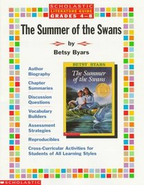 The Summer of the Swans (Scholastic Literature Guide: Grades 4-8)