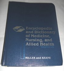 Encyclopedia and dictionary of medicine, nursing, and allied health (Saunders dictionaries and vocabulary aids)