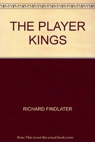 The player kings