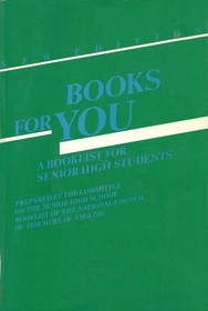 Books for you: A booklist for senior high students