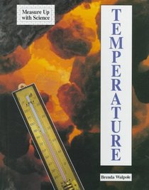 Temperature (Measure Up With Science)
